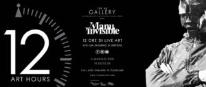 12 ART HOUrS, manu invisible, The AB Factory, The AB Gallery